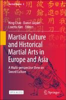 Cover of Martial Culture and Historical Martial Arts in Europe and Asia