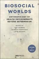 Biosocial Worlds